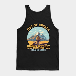 Out of breath hiking Tank Top